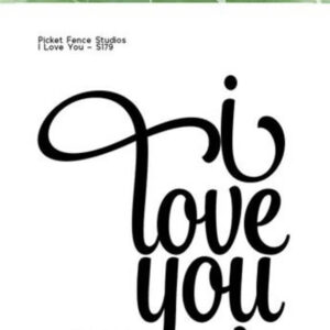 picket-fence-studios-i-love-you-2x3-inch-clear-sta